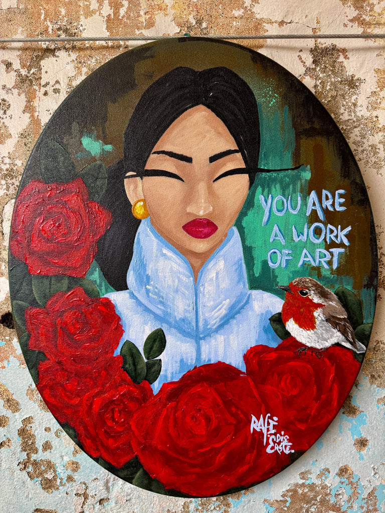 YOU ARE A WORK OF ART