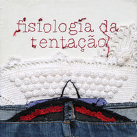 "fisiologia da tentação" da série (des)escrita